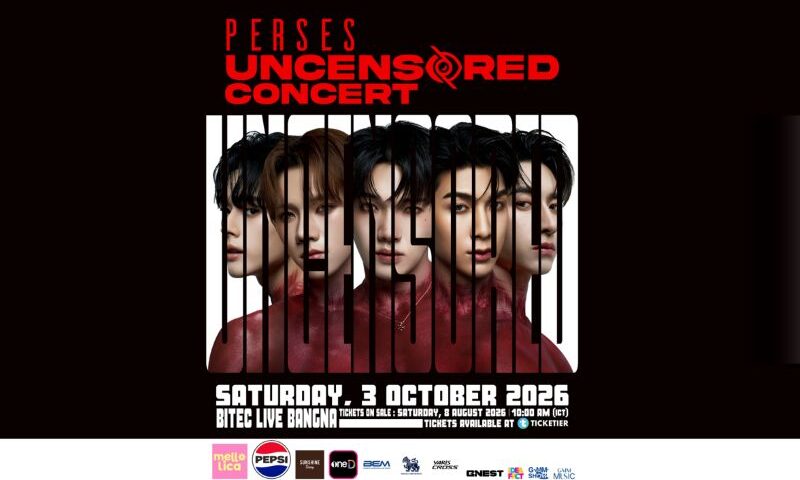 ‘GMM SHOW’ ชวนปลดล็อกทุกข้อจำกัด! ในคอนเสิร์ตใหญ่เต็มรูปแบบ “PERSES UNCENSORED CONCERT” กดบัตรพร้อมกัน 8 สิงหาคมนี้