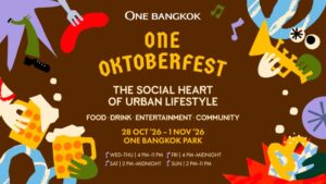วัน แบงค็อก ชวนฉลองเทศกาล “ONE OKTOBERFEST” จัดเต็มเครื่องดื่มและอาหารนานาชาติ พร้อมกิจกรรมสุดพิเศษและไลน์อัปศิลปินดังตลอดงาน 28 ต.ค. – 1 พ.ย. นี้